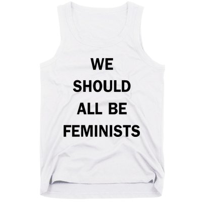 We Should All Be Feminists Women's Rights Tank Top