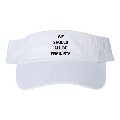 We Should All Be Feminists Women's Rights Valucap Bio-Washed Visor