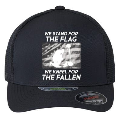 We Stand For The Flag We Kneel For The Fallen Flexfit Unipanel Trucker Cap