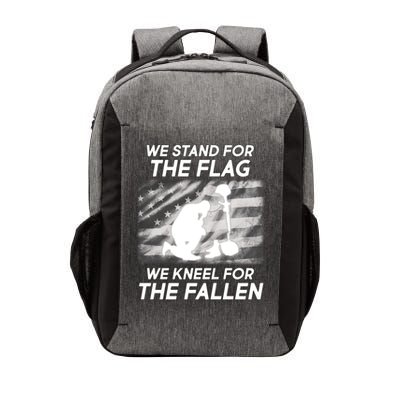 We Stand For The Flag We Kneel For The Fallen Vector Backpack