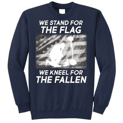 We Stand For The Flag We Kneel For The Fallen Sweatshirt