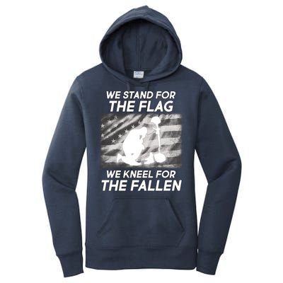 We Stand For The Flag We Kneel For The Fallen Women's Pullover Hoodie