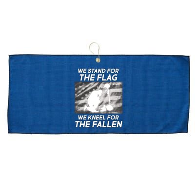 We Stand For The Flag We Kneel For The Fallen Large Microfiber Waffle Golf Towel