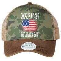 We Stand Out Of Respect For Those Who No Longer Can Legacy Tie Dye Trucker Hat