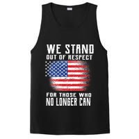 We Stand Out Of Respect For Those Who No Longer Can PosiCharge Competitor Tank