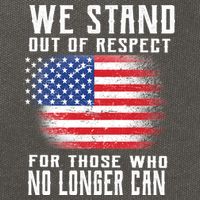 We Stand Out Of Respect For Those Who No Longer Can Cotton Canvas Backpack