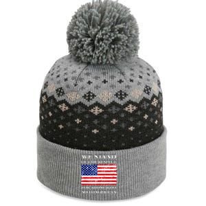 We Stand Out Of Respect Support Our Troops The Baniff Cuffed Pom Beanie