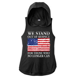 We Stand Out Of Respect Support Our Troops Ladies PosiCharge Tri-Blend Wicking Draft Hoodie Tank