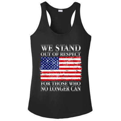 We Stand Out Of Respect Support Our Troops Ladies PosiCharge Competitor Racerback Tank