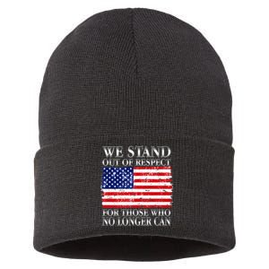 We Stand Out Of Respect Support Our Troops Sustainable Knit Beanie