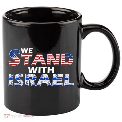 We Stand With Israel USA 11oz C Handle Ceramic Mug