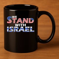 We Stand With Israel USA 11oz C Handle Ceramic Mug