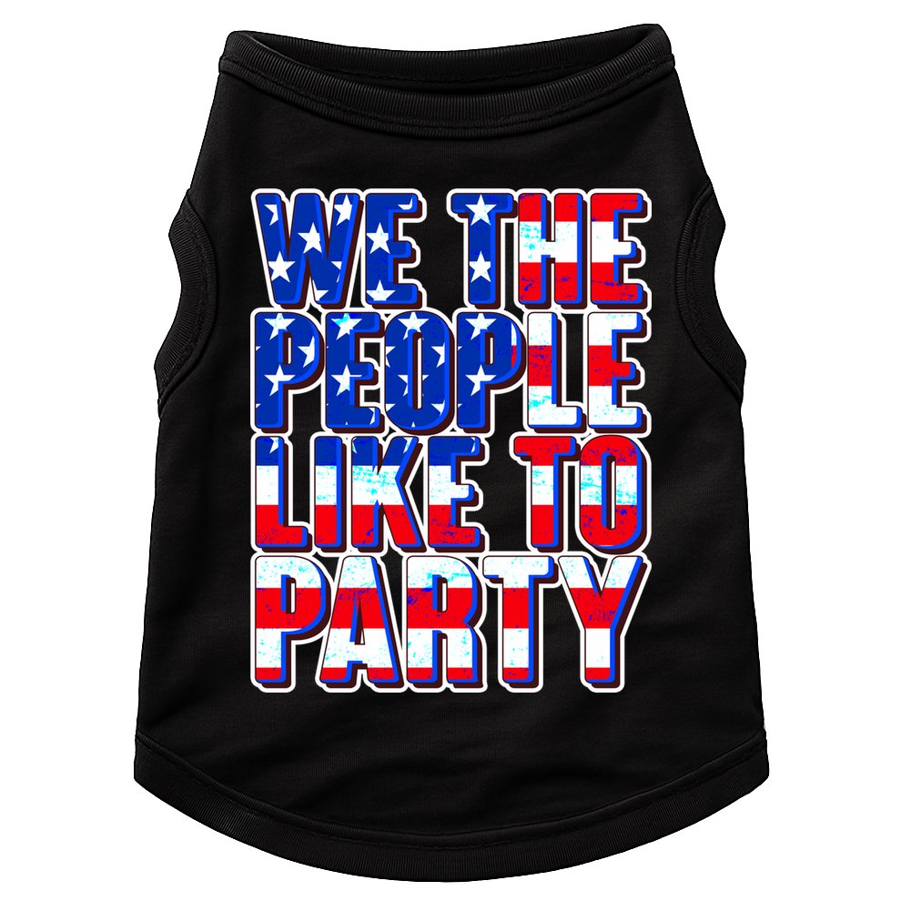 We The People Like To Party Doggie Tank