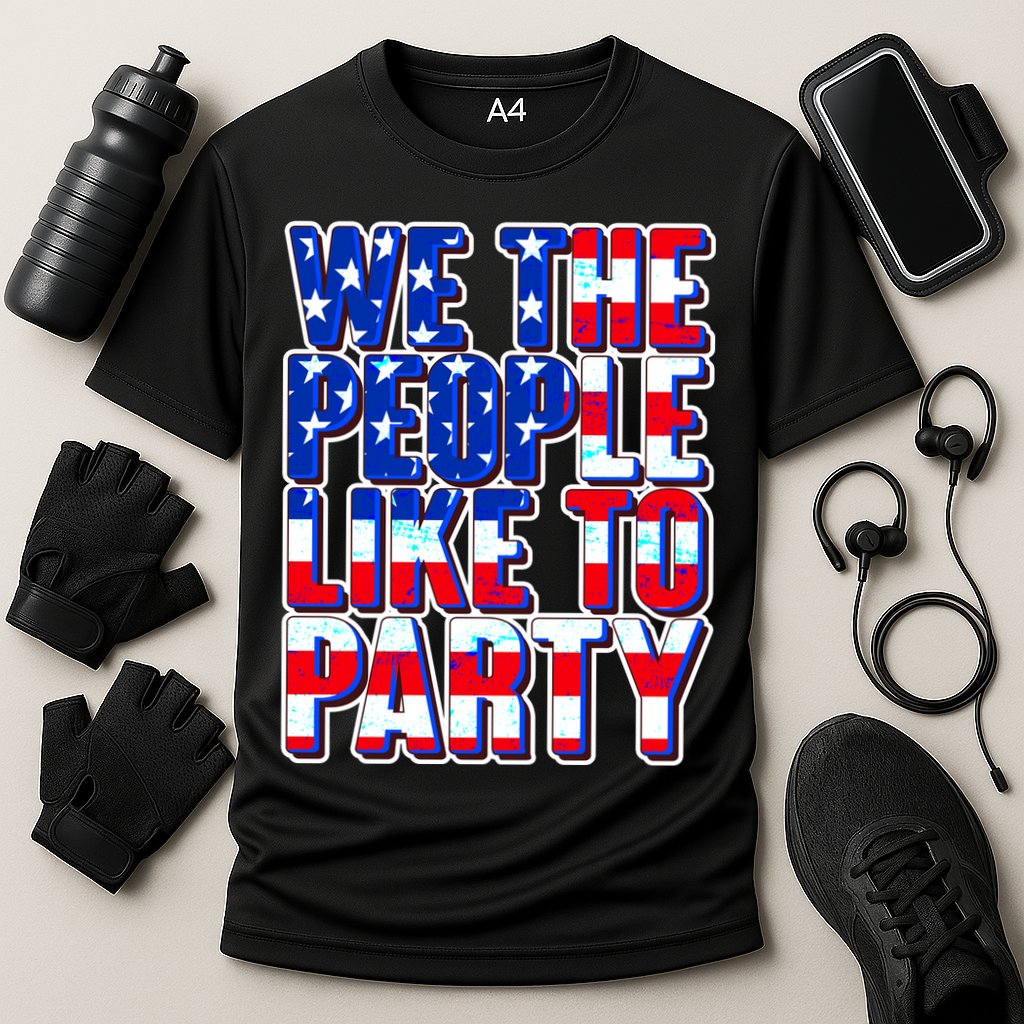 We The People Like To Party Performance Shirt
