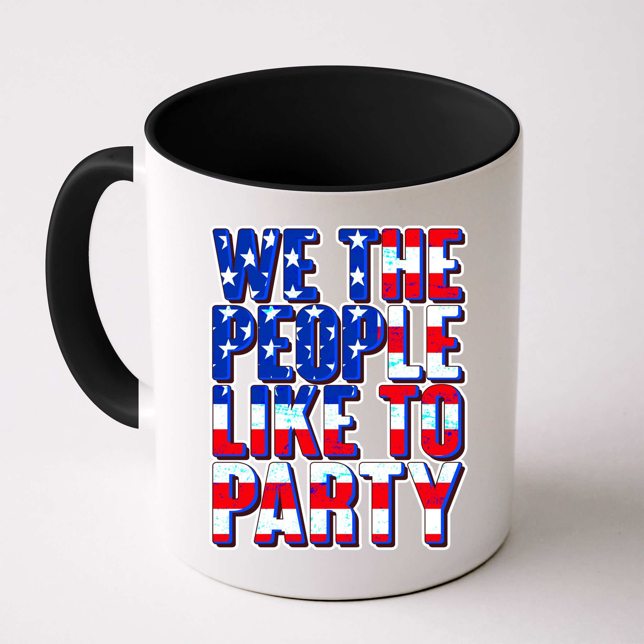 We The People Like To Party Mug
