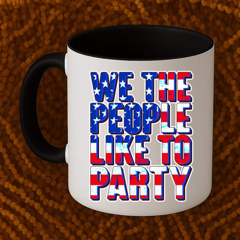 We The People Like To Party Mug