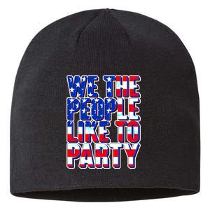 We The People Like To Party Sustainable Beanie