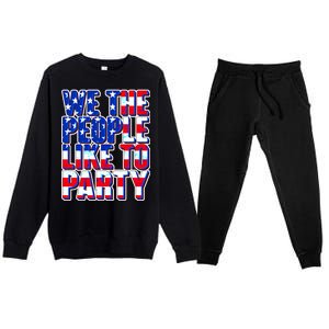 We The People Like To Party Premium Crewneck Sweatsuit Set