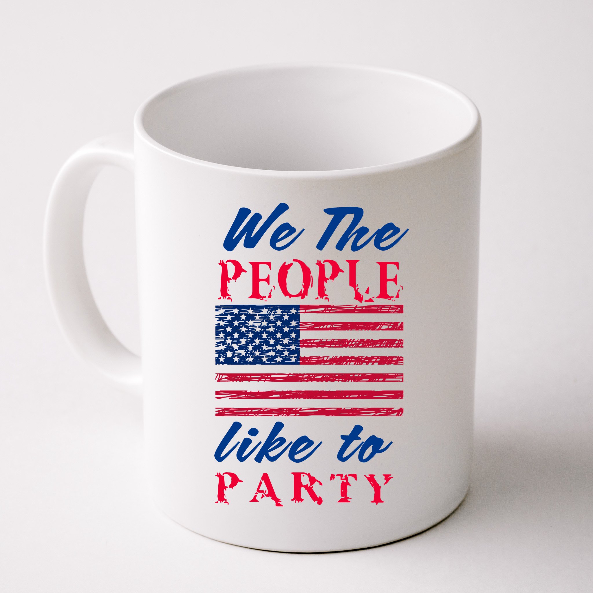 We The People Like To Party In The USA Mug