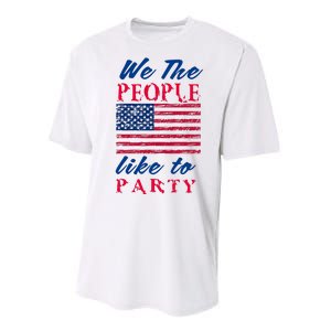 We The People Like To Party In The USA Performance Sprint T-Shirt