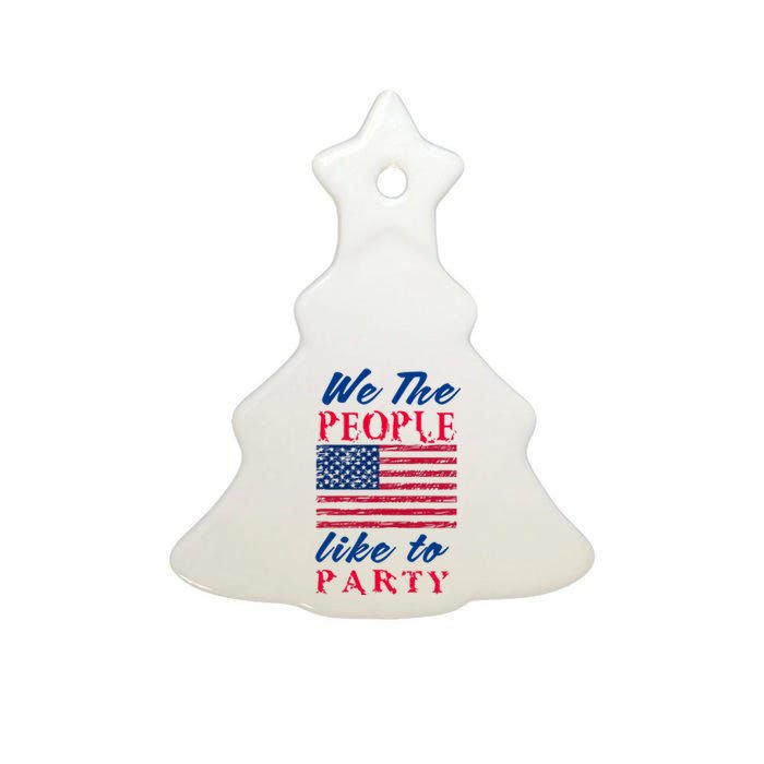 We The People Like To Party In The USA Ceramic Tree Ornament