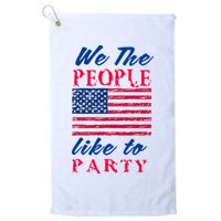 We The People Like To Party In The USA Platinum Collection Golf Towel