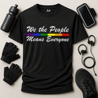We The People Means Everyone LGBT Cooling Performance Crew T-Shirt