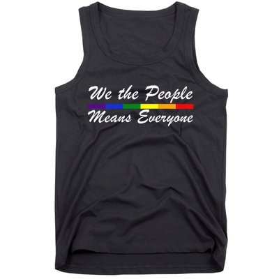We The People Means Everyone LGBT Tank Top