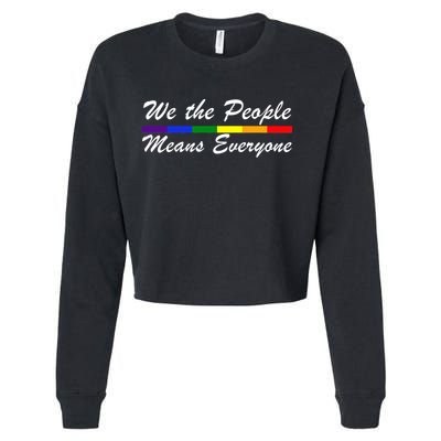 We The People Means Everyone LGBT Cropped Pullover Crew