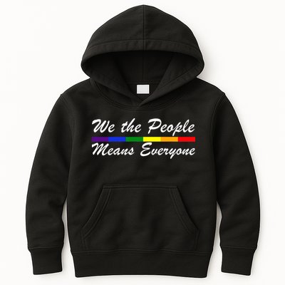We The People Means Everyone LGBT Kids Hoodie