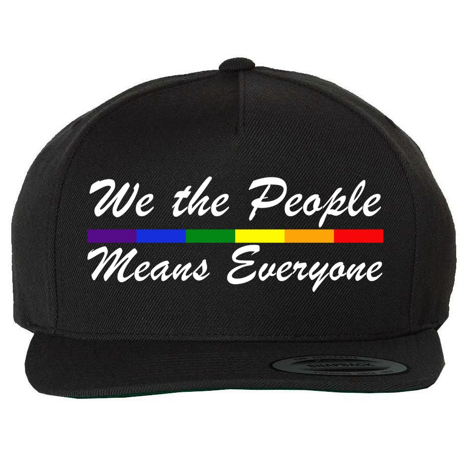 We The People Means Everyone LGBT Wool Snapback Cap