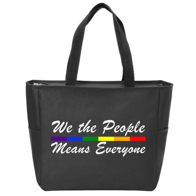 We The People Means Everyone LGBT Zip Tote Bag