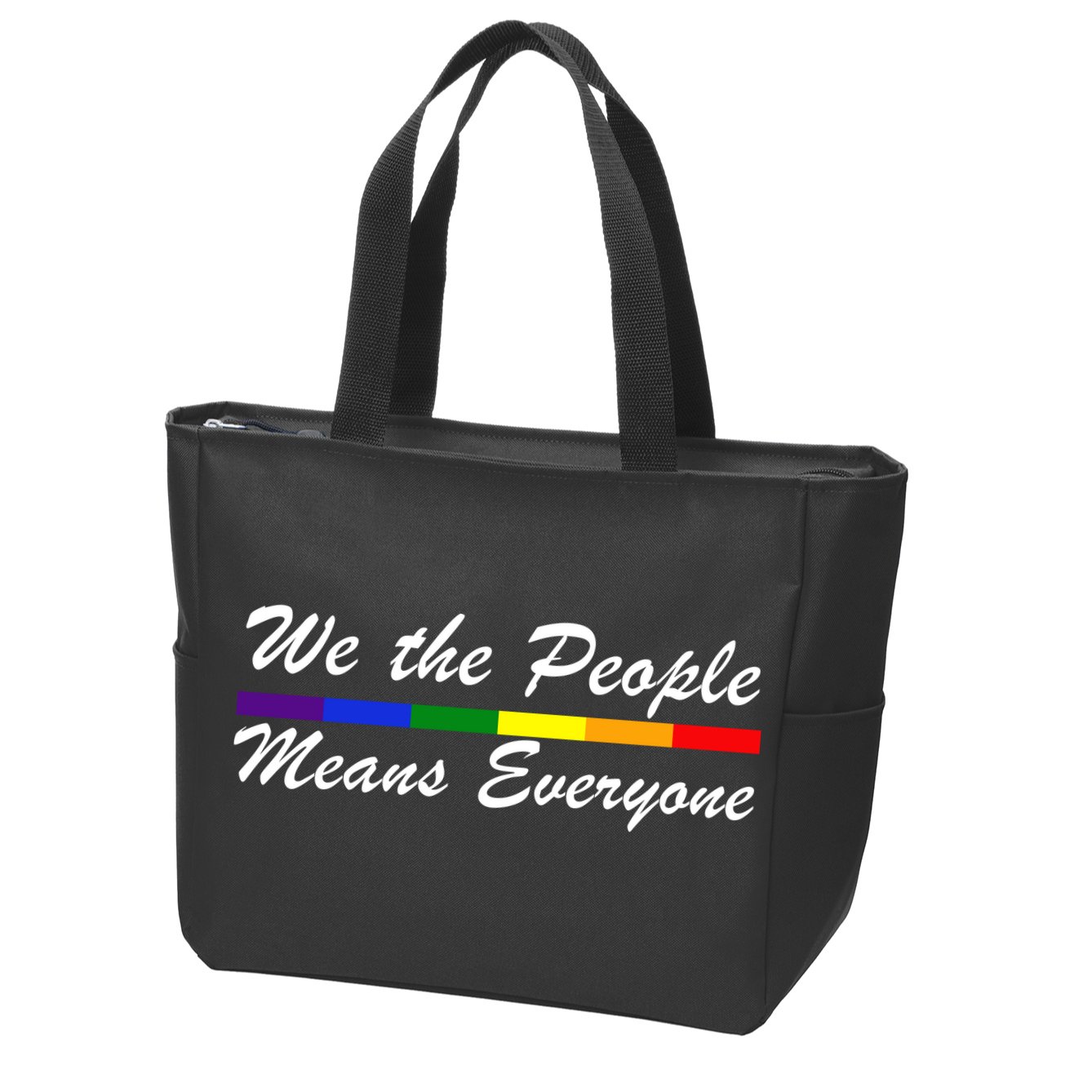 We The People Means Everyone LGBT Zip Tote Bag