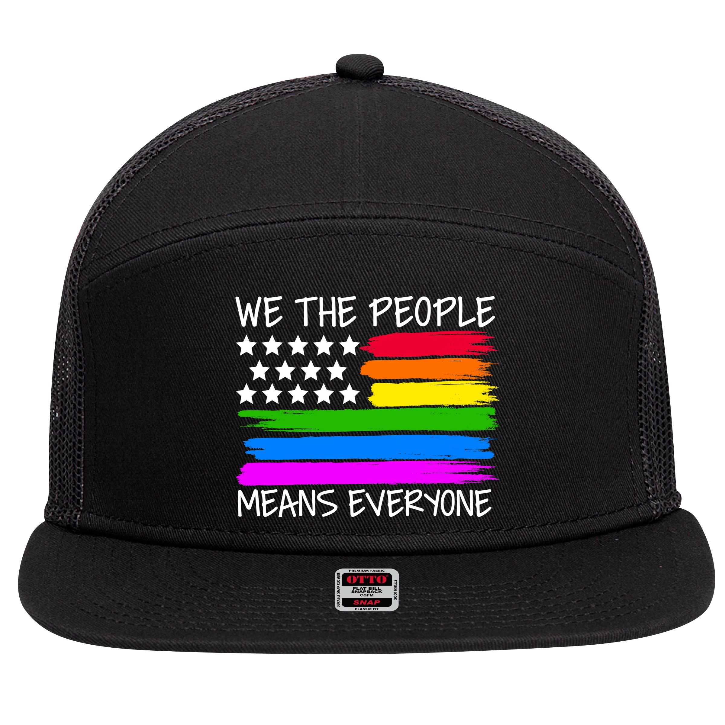 We The People Means Everyone Rainbow LGBT Flag 7 Panel Mesh Trucker Snapback Hat