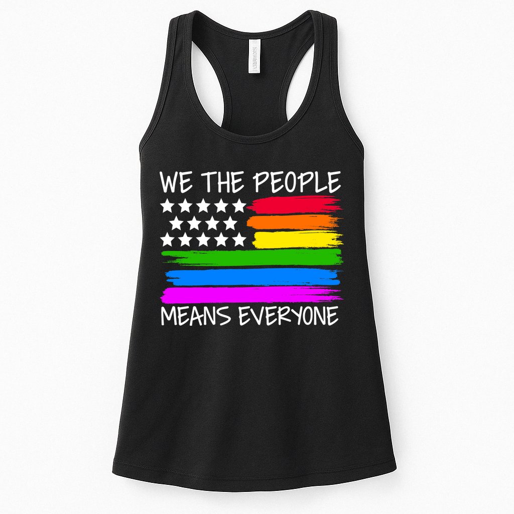 We The People Means Everyone Rainbow LGBT Flag Womens Tank Top