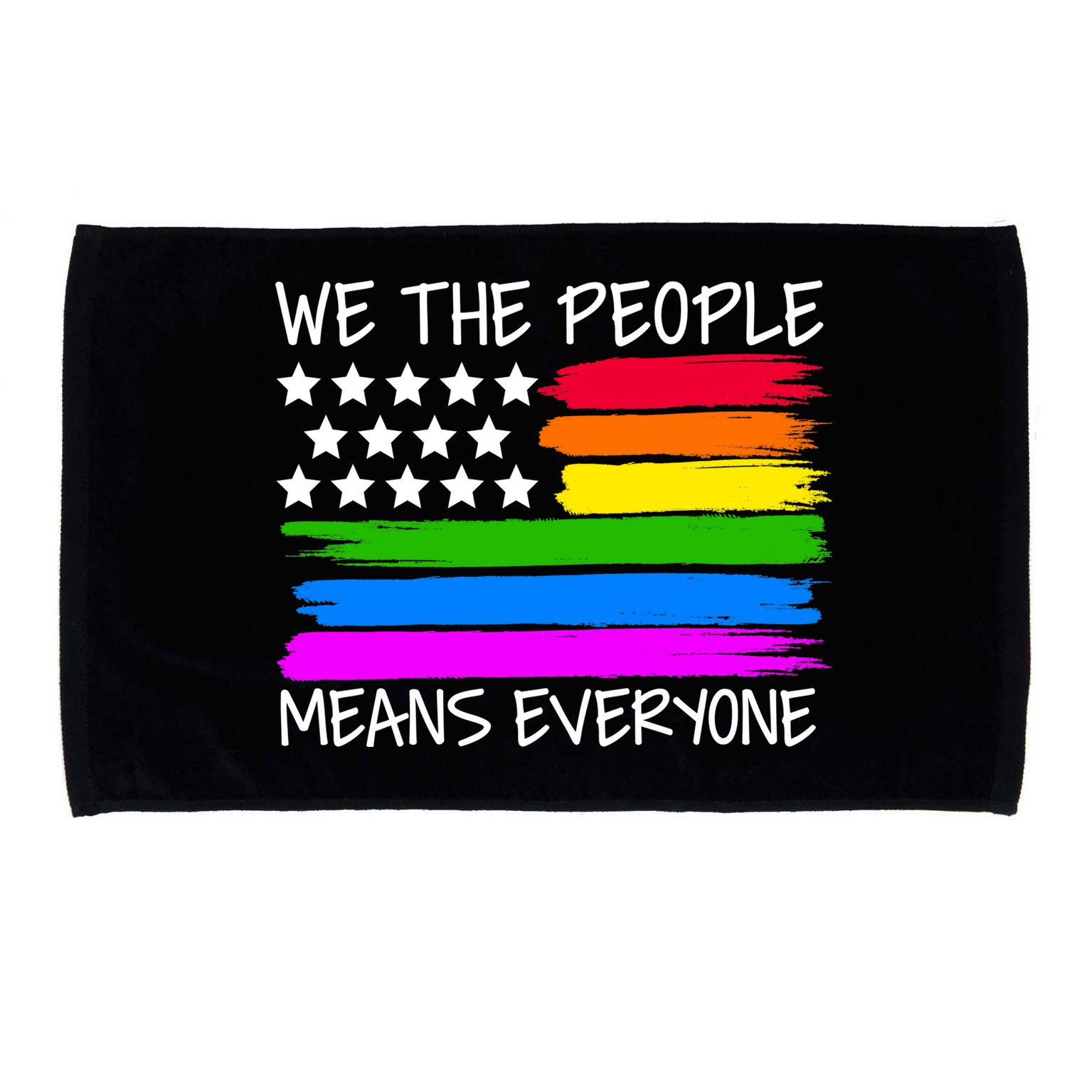 We The People Means Everyone Rainbow LGBT Flag Microfiber Hand Towel
