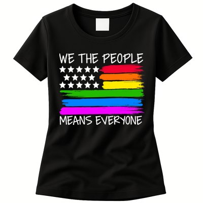 We The People Means Everyone Rainbow LGBT Flag Womens T-Shirt