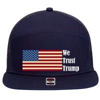 We Trust Trump 7 Panel Mesh Trucker Snapback Hat