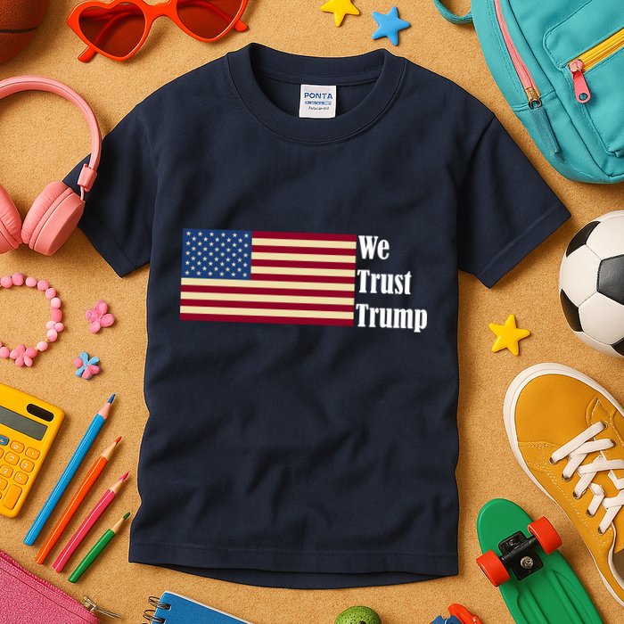 We Trust Trump Kids T-Shirt