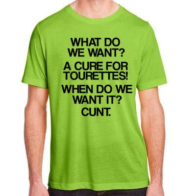 We Want A Cure For Tourettes Adult ChromaSoft Performance T-Shirt