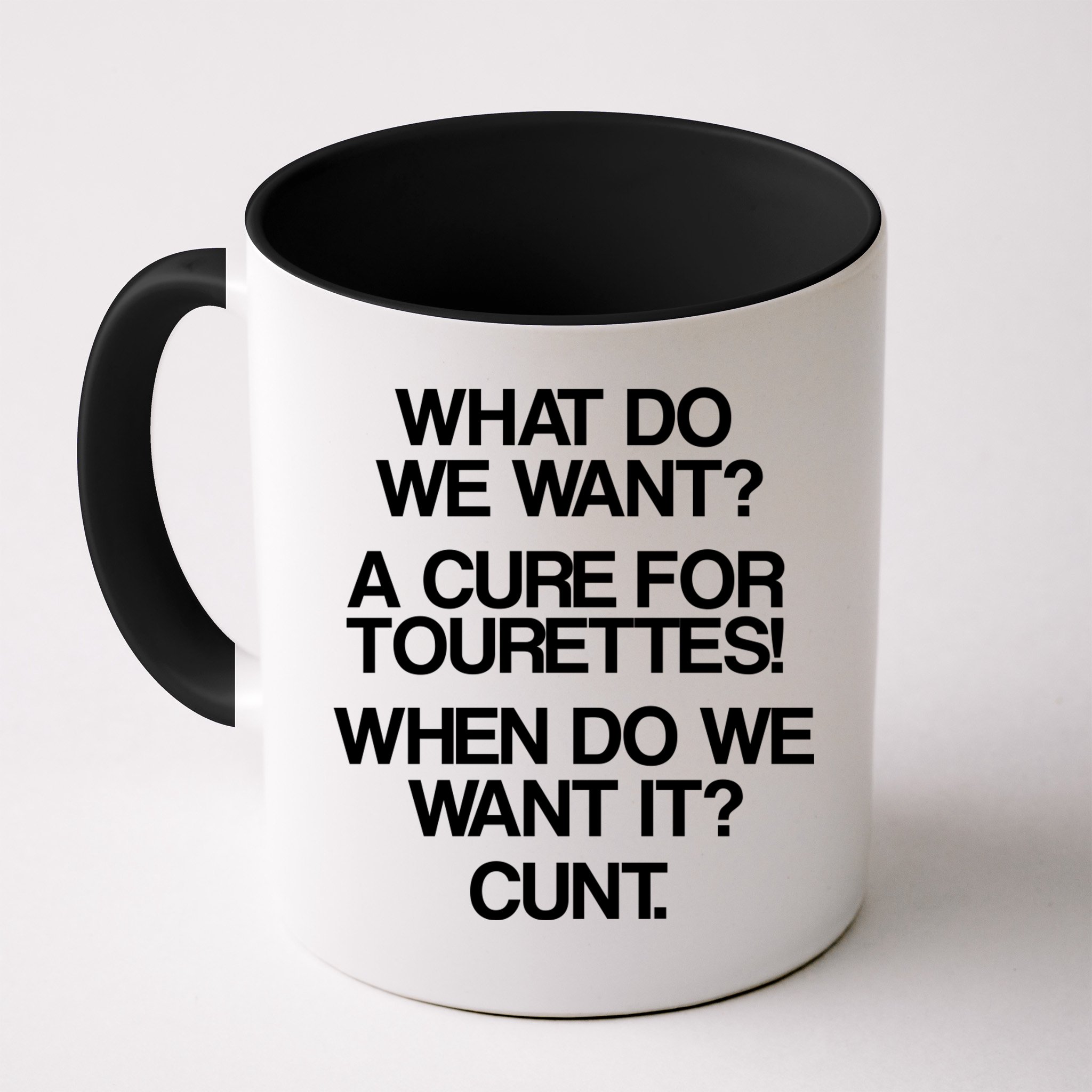 We Want A Cure For Tourettes Mug
