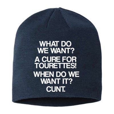 We Want A Cure For Tourettes Sustainable Beanie