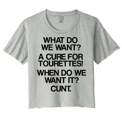 We Want A Cure For Tourettes Women's Crop Top Tee