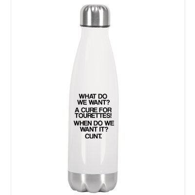 We Want A Cure For Tourettes Stainless Steel Insulated Water Bottle