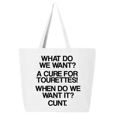 We Want A Cure For Tourettes 25L Jumbo Tote