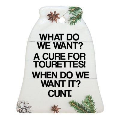 We Want A Cure For Tourettes Ceramic Bell Ornament