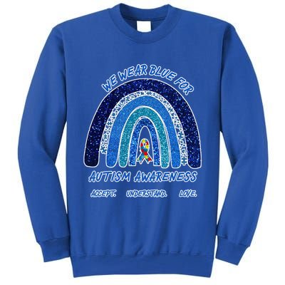 We War Blue For Autism Awareness Accept Understand Love Tall Sweatshirt