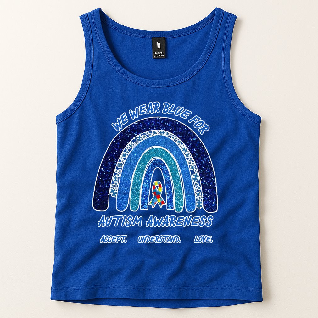 We War Blue For Autism Awareness Accept Understand Love Tank Top
