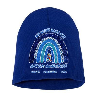 We War Blue For Autism Awareness Accept Understand Love Short Acrylic Beanie