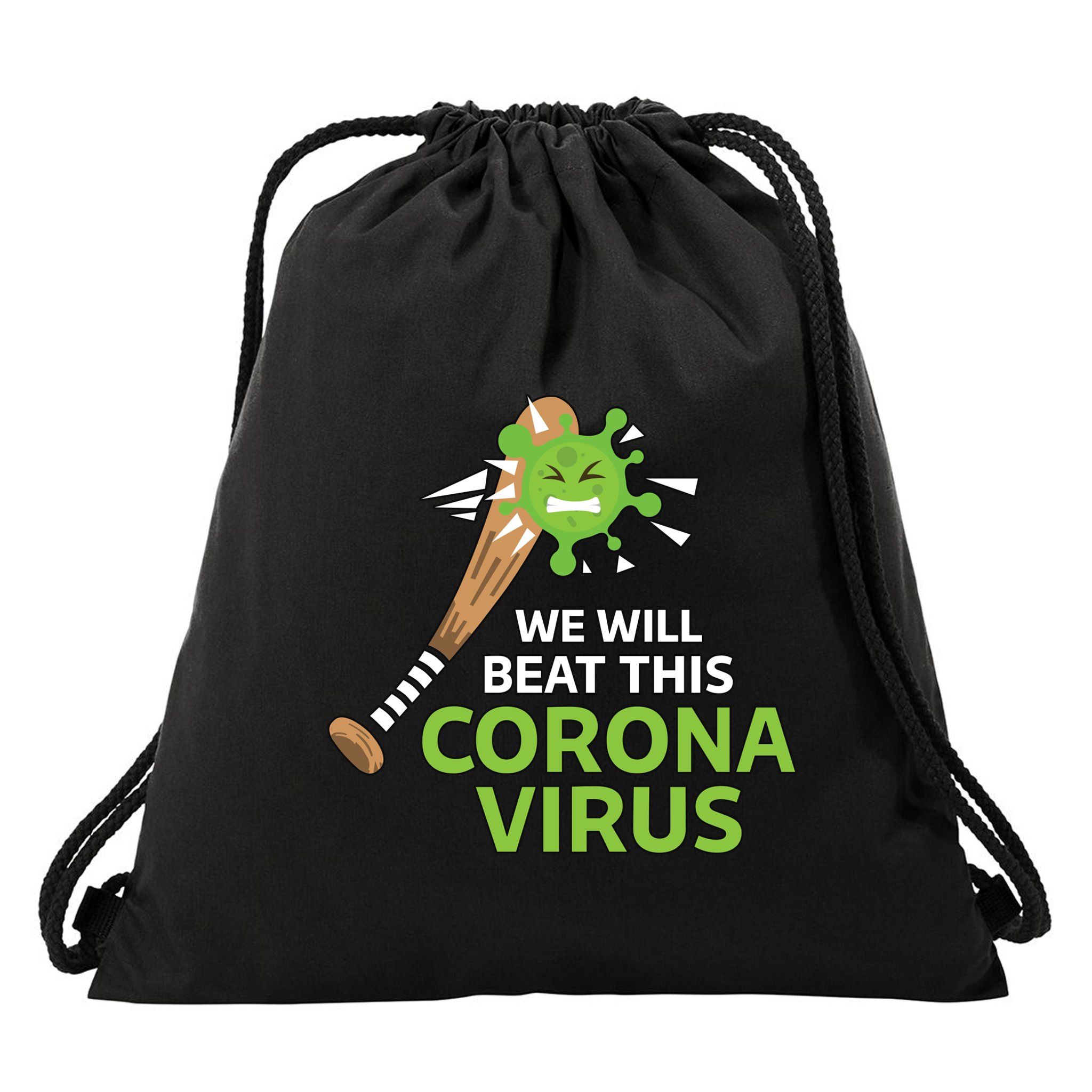 We Will Beat This Corona Virus Literal Drawstring Bag